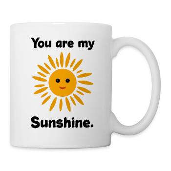 You are my Sunshine - Mug - white - Right