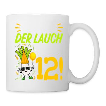 Hurra der Lauch wird 12 Geburtstag - Tasse - Weiß - Rechts