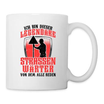 Legendärer Straßenwärter Straßenbauer - Tasse - Weiß - Rechts