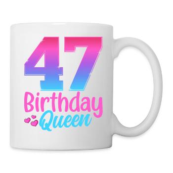 Birthday Queen 47 Geburtstag - Mug - white - Right