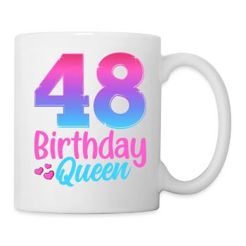 Birthday Queen 48 Geburtstag - Tasse - Weiß - Rechts