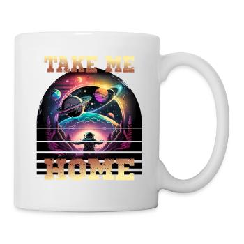 Astronaut Take Me Home für einen Kinder und - Tasse - Weiß - Rechts