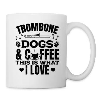 Trombone Dogs & Coffee This Is What I Love Dogs Co - Mug - white - Right