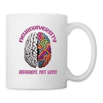 "Different, Not Less" Neurodiversity - Mug - white - Right