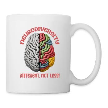 "Different, Not Less" Neurodiversity - Mug - white - Right