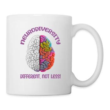 "Different, Not Less" Neurodiversity - Mug - white - Right