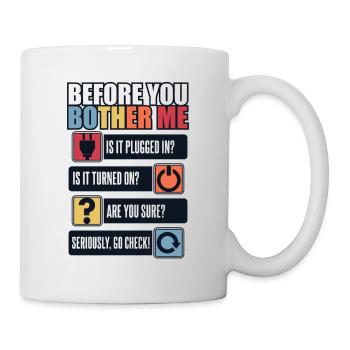 Before You Bother Me Computer Scientist Admin - Mug - white - Right
