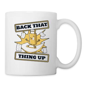 Back That Thing Up IT Operations Computer Scientist - Mug - white - Right