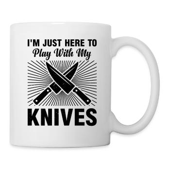 I'm Just Here To Play With My Knives Chef Cooking - Mug - white - Right
