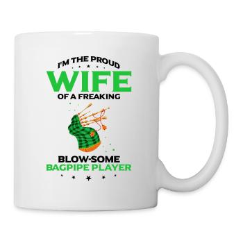 Scotsman Zitat für Dudelsackmusiker und Dudelsack - Tasse - Weiß - Rechts
