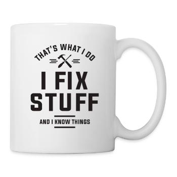 Fixologist - I Fix Stuff & Know Things - Mug - white - Right
