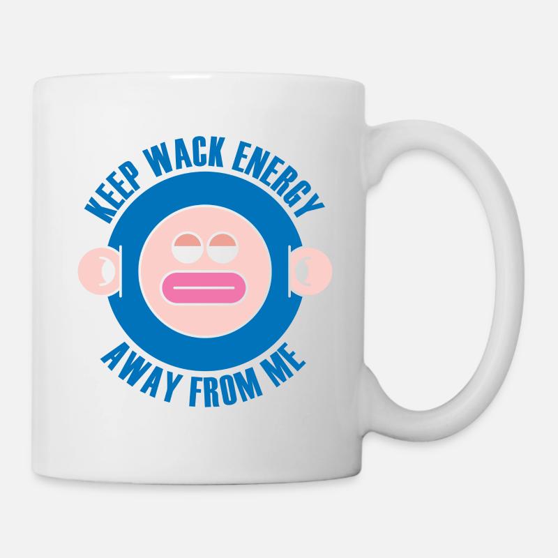 Keep Wack Energy Away From Me - Mug - white