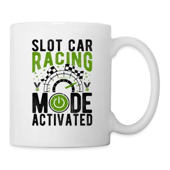 Slot Car Racing Mode Activated Slotcar Racer - Tasse - Weiß - Rechts