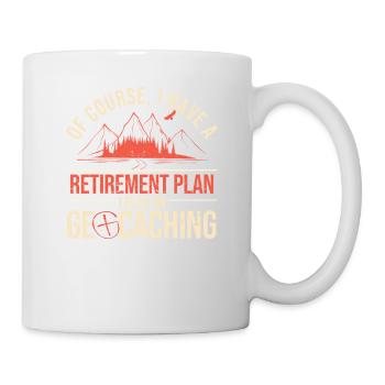 Bien sûr, j’ai un plan de retraite que je planifie - Mug blanc - blanc - Droite
