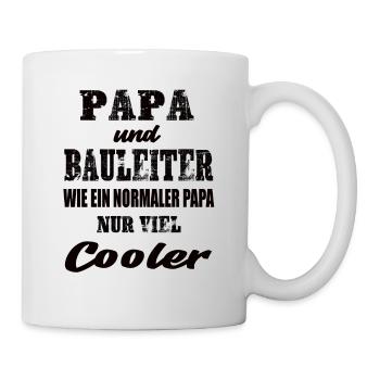 Papa und Bauleiter - Tasse - Weiß - Rechts