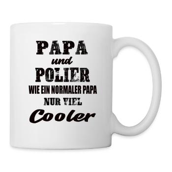 Papa und Polier - Tasse - Weiß - Rechts