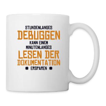 Stundenlanges Debuggen Softwareingenieur Coder - Tasse - Weiß - Rechts