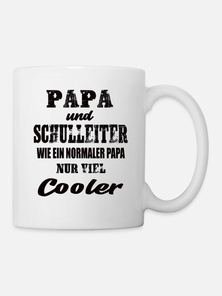 Papa und Schulleiter - Tasse - Weiß