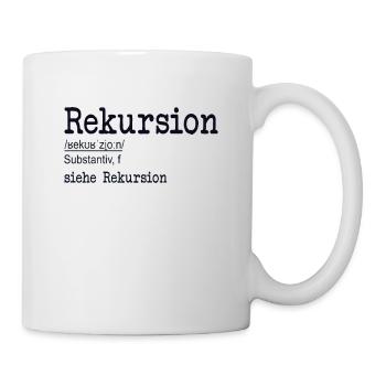 Rekursion Definition Softwareentwickler Coder - Tasse - Weiß - Rechts