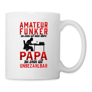 Amateurfunker ist unbezahlbar Hobbyfunker - Tasse - Weiß - Rechts
