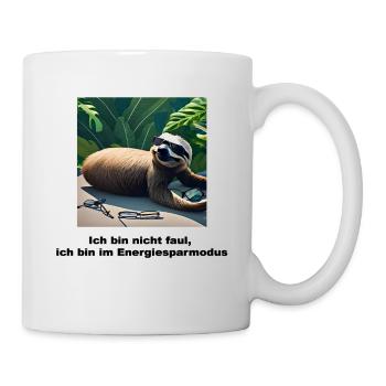 Lustiges Shirt / Lustige Sprüche - Faultier Spruch - Tasse - Weiß - Rechts