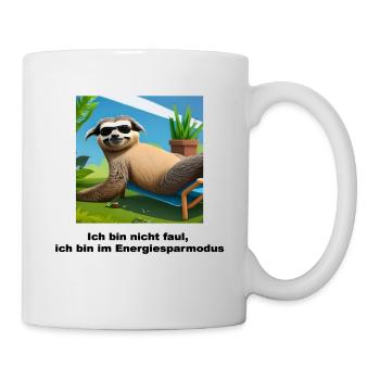 Lustiges Shirt / Lustige Sprüche - Faultier Spruch - Tasse - Weiß - Rechts