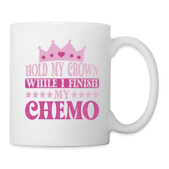 Tenez ma couronne pendant que je termine ma chimio 57 - Mug blanc - blanc - Droite
