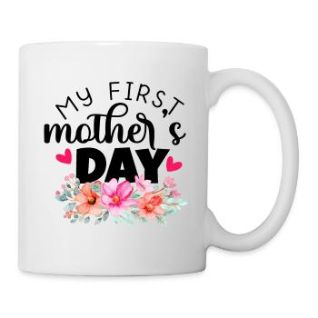 my first motners day - Mug - white - Right
