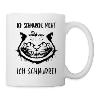 Ich schnarche nicht, Ich schnurre - Grinsekatze - Tasse - Weiß - Rechts