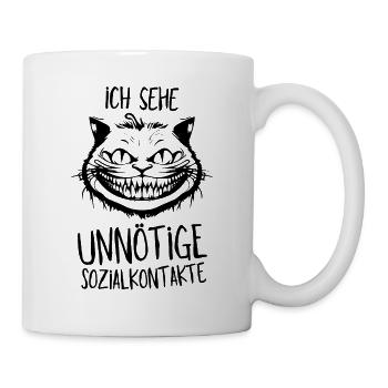 Grinsekatze - Ich sehe unnötige Sozialkontakte - Tasse - Weiß - Rechts