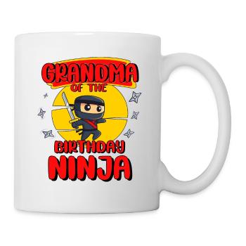 Ninja Birthday Party Grandma Of The Birthday Ninja - Tasse - Weiß - Rechts