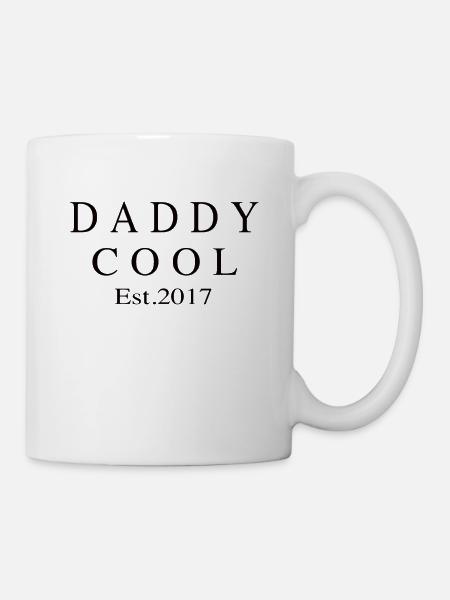 Daddy Cool est 2017 - Tasse - Weiß