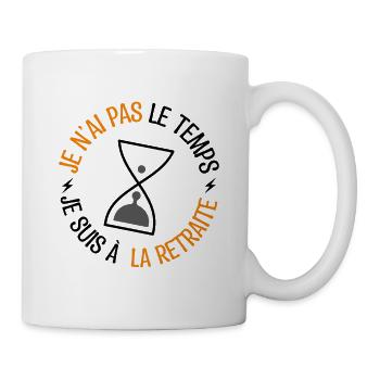 cadeau de retraite, cadeau départ en retraite. - Mug blanc - blanc - Droite