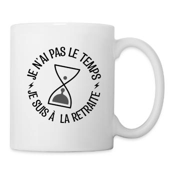 cadeau de retraite, cadeau départ en retraite. - Mug blanc - blanc - Droite