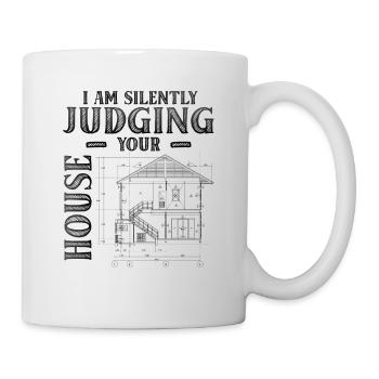 Je juge silencieusement votre architecte de maison - Mug blanc - blanc - Droite