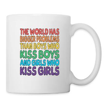 the world has bigger problems - Tasse - Weiß - Rechts