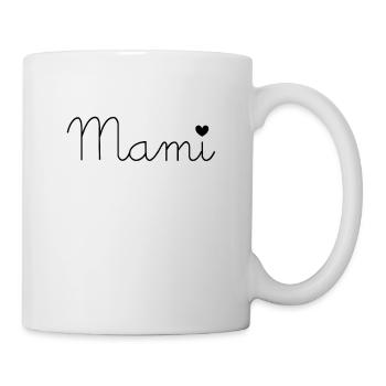 Mama Mami - Tasse - Weiß - Rechts