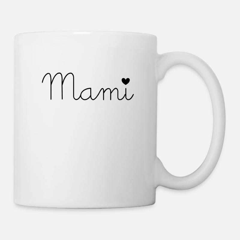 Mama Mami - Tasse - Weiß