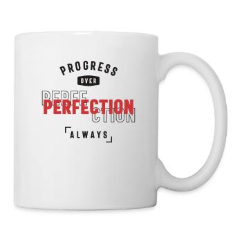 Progress Over Perfection Always - Stay Positive - Mug - white - Right
