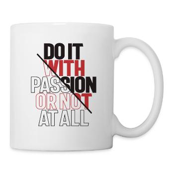 Passionate Action - Motivational Quote - Mug - white - Right