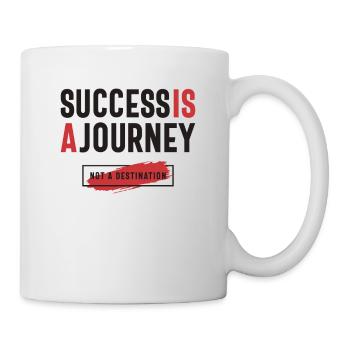Erfolg ist eine Reise, bleiben Sie positiv - Tasse - Weiß - Rechts