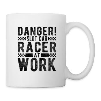 Danger Slot Car Racer At Work Car Racing Gift - Mug - white - Right