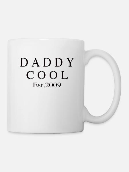 Daddy Cool est 2009 - Tasse - Weiß