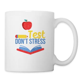 Rock The Test No stress, do your best Instructor - Mug - white - Right
