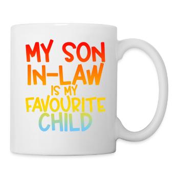 My Son In Law Is My Favourite Child - Mug - white - Right