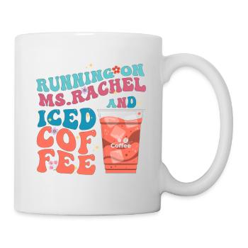 Running on Ms.Rachel and Iced Coffee Addict Lovers - Mug - white - Right