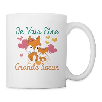Je Vais Être Grande Soeur Renard Filles - Tasse - Weiß - Rechts