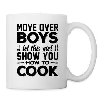 Move Over Boys Laissez cette fille vous montrer comment cuisiner - Mug blanc - blanc - Droite
