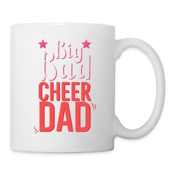 Big Bad Cheer Dad - Tasse - Weiß - Rechts