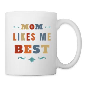 Mom Likes ME Best Funny Sibling Rivalry - Mug - white - Right